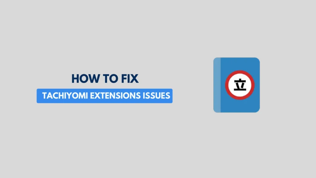 Fix tachiyomi extension issues