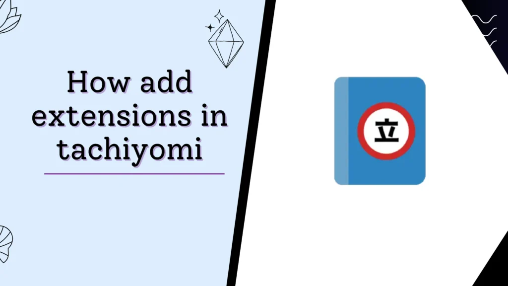 How to add extensions in tachiyomi apk